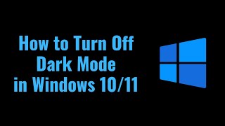 How to Turn off Dark Mode in Windows 10 in 2022 [upl. by Leanne]