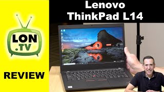 Lenovo ThinkPad L14 Review  The Thinkpads Entry Point [upl. by Littman]