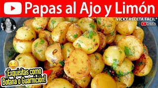 PAPAS AL AJO Y LIMON  VickyRecetaFacil [upl. by Fabien807]