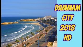 Dammam city 2018 HD [upl. by Jarrett]