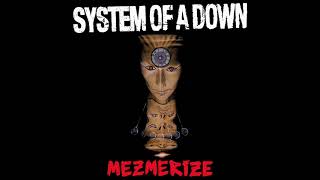 S̲y̲stem of a D̲own  M̲e̲zmerize Full Album [upl. by Regine]