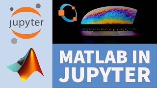 Matlab in Jupyter Lab Notebook [upl. by Akselaw]