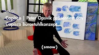 HÅG  Capisco I Peter Opsvik präsentiert das Capisco Bürostuhlkonzept  smow [upl. by Esej]