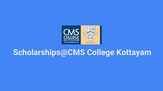 Scholarships  CMS College Kottayam [upl. by Engen]