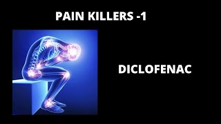 Pain Killers  Diclofenac [upl. by Jany]