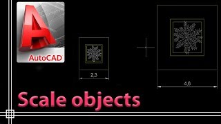 Autocad 2019  Scale objects full tutorial [upl. by Leak]