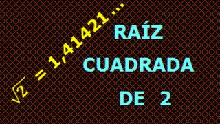 RAIZ CUADRADA DE 2  COMO CALCULAR LA RAÍZ CUADRADA DE 2 [upl. by Fleischer209]