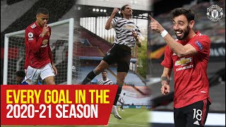 Manchester United  Every Goal In The 202021 Season  Fernandes Cavani Rashford Pogba [upl. by Eryt]