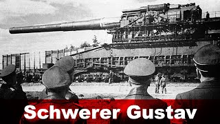 Schwerer Gustav – The Largest Railway Gun Ever Built [upl. by Kitti893]