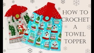 How To Crochet for Beginners  Towel Topper [upl. by Enilreug31]