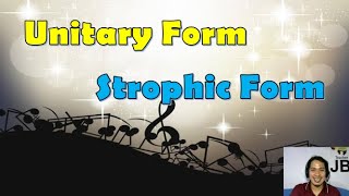 Unitary and Strophic Form Education Music [upl. by Evan453]