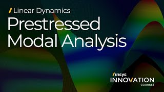 Performing Prestressed Modal Analysis Using Ansys Mechanical – Lesson 2 [upl. by Lledrev]