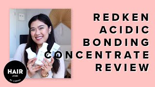 Redkens Acidic Bonding Concentrate Review  Haircom By LOreal [upl. by Jarin]