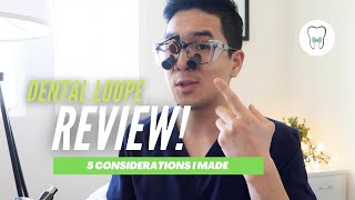 5 Considerations when Buying Dental Loupes [upl. by Noj562]