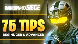 75 Tips to Get BETTER at Rainbow Six Siege [upl. by Beuthel]