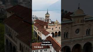 Locarno Switzerland  TAVRALS [upl. by Meara919]