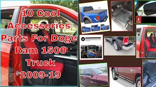 10 Cool Accessories Parts For Dodge Ram 1500 2009 To 2020 Truck Models [upl. by Thisbee818]