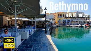 Rethymno Greece In 10 Minutes 4KHDR Walking Tour  2021  Tourister Tours [upl. by Saixela]