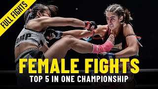 Top 5 Explosive Female Fights In ONE Championship [upl. by Ellemaj685]