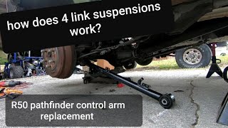 R50 pathfinder control arm replacement 4link suspension explanation [upl. by Leese]