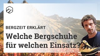 Welche Bergschuhe für welchen Einsatz  Bergzeit [upl. by Althee]