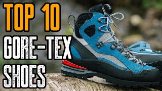 TOP 10 BEST GORETEX SHOES amp BOOTS 2020 [upl. by Eremihc]