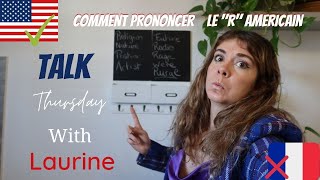 COMMENT PRONONCER LE « R » AMÉRICAIN 🇺🇸 bye bye l’accent Français🇫🇷 [upl. by Paget282]