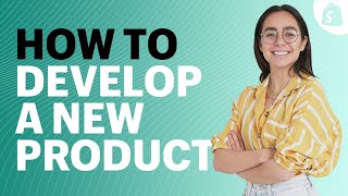 How to Develop a NEW PRODUCT From Concept To Market [upl. by Broome]