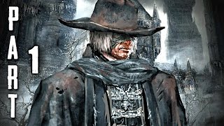 Bloodborne Walkthrough Gameplay Part 1  Prologue PS4 [upl. by Goodkin]