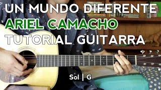 Un Mundo Diferente  Ariel Camacho  Tutorial  Como tocar en Guitarra [upl. by Lisha751]