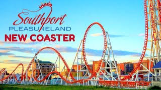 NEW Roller Coaster Planned For Southport Pleasureland [upl. by Nuris455]