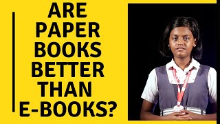 Are Paper Books Better Than EBooks  Treasa Deon Mendez  Don Bosco Senior Secondary School [upl. by Doownil]