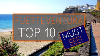 Fuerteventura  TOP 10 BEST PLACES to Visit [upl. by Trant]