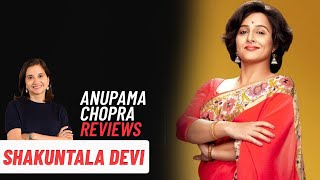 Shakuntala Devi  Bollywood Movie Review by Anupama Chopra  Vidya Balan  Sanya Malhotra [upl. by Rosenstein641]