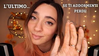 ULTIMA CHALLENGE ASMR SE TI ADDORMENTI PERDI [upl. by Edmonda]