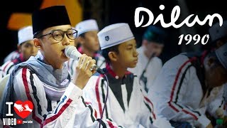 DILAN 1990 versi Syubbanul Muslimin [upl. by Draner]