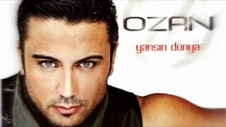 Ozan  Yansin Dünya Remix [upl. by Deehan]