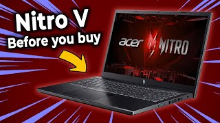 Before You Buy Acer Nitro V 15 WATCH THIS VIDEO [upl. by Nilyaj]