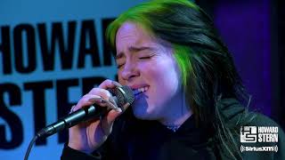 Billie Eilish “When the Party’s Over” Live on the Howard Stern Show [upl. by Styles370]