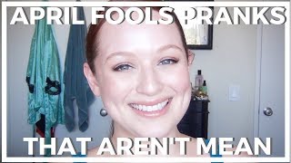 10 DIY April Fools ♥ Pranks That Arent Mean [upl. by Spillar345]