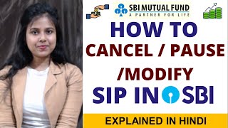 SBI Mutual Fund  SIP Cancel Pause Modify [upl. by Ishmael686]