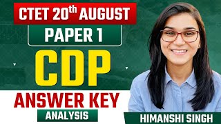 CTET 20th August Answer Key Analysis By Himanshi Singh  CDP [upl. by Yeh]