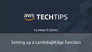 How to Set up a LambdaEdge Function [upl. by Ateuqirne]