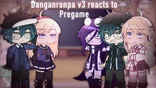 Danganronpa Reacts and Meets pregame [upl. by Luamaj]