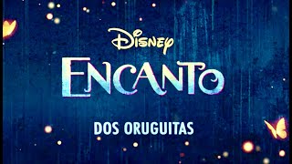 Encanto Dos Oruguitas 1 Hour [upl. by Avictor]