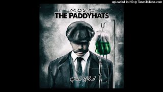 The OReillys and the Paddyhats  Green Blood [upl. by Ydospahr]