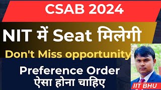 CSAB counselling 2024 Dont Miss this opportunity 100 will get seat [upl. by Bonnee464]