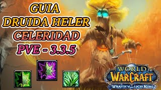 Guia de heler Druida PVE335a by ader [upl. by Hpotsirhc237]