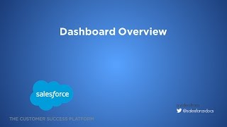 Dashboard Overview  Salesforce [upl. by Gaeta]