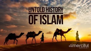 The Untold History  How Islam Spread [upl. by Attenov]